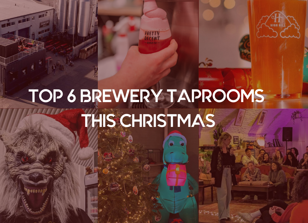 OUR TOP 6 CHRISTMAS TAPROOMS THIS DECEMBER